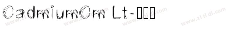 CadmiumCm Lt字体转换